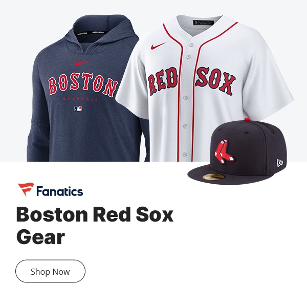 Red Sox MLB Fan Gear 2025. Shop Boston Red Sox at Fanatics.com [affiliate link]